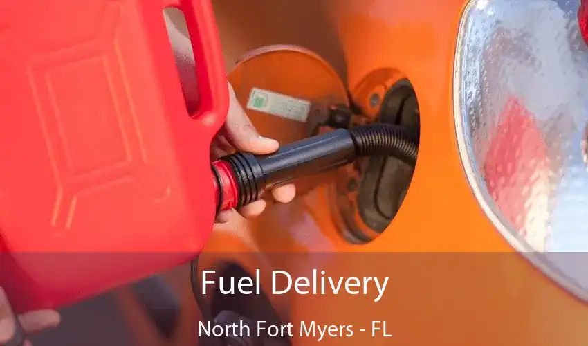 Fuel Delivery North Fort Myers - FL