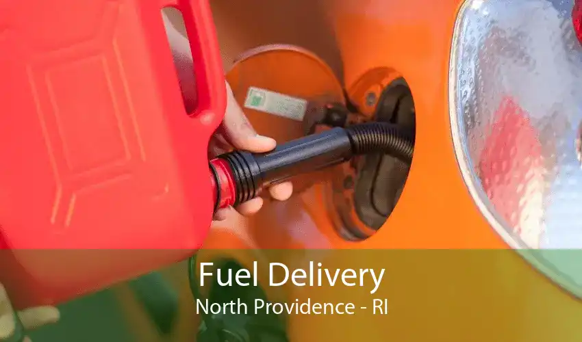 Fuel Delivery North Providence - RI