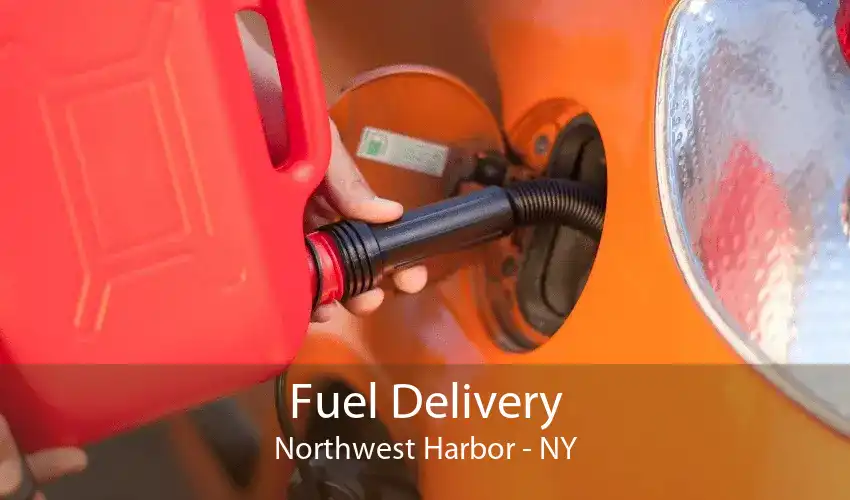 Fuel Delivery Northwest Harbor - NY
