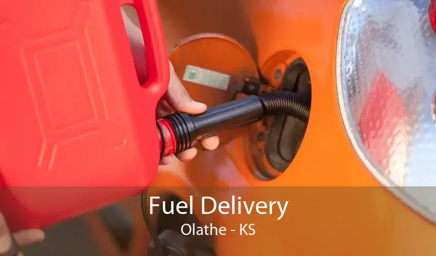 Fuel Delivery Olathe - KS