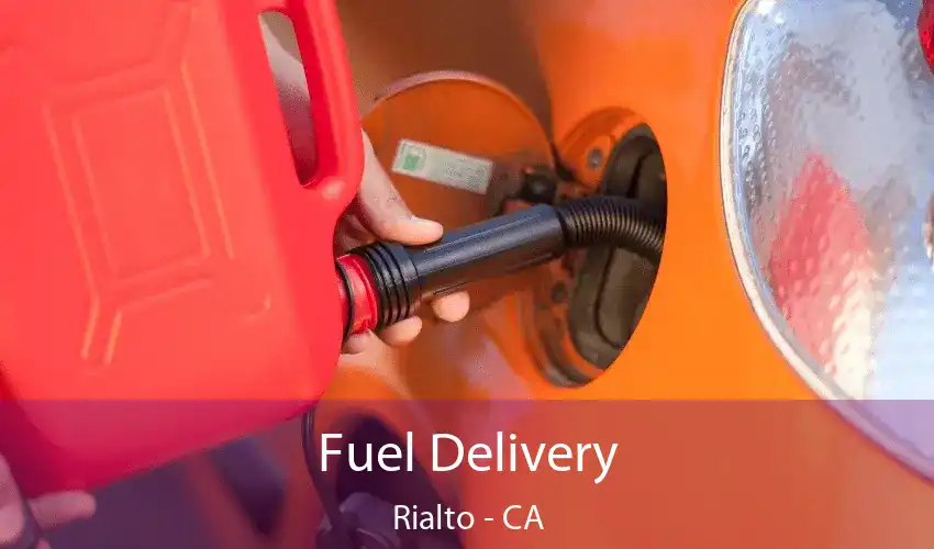 Fuel Delivery Rialto - CA