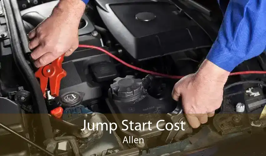 Jump Start Cost Allen