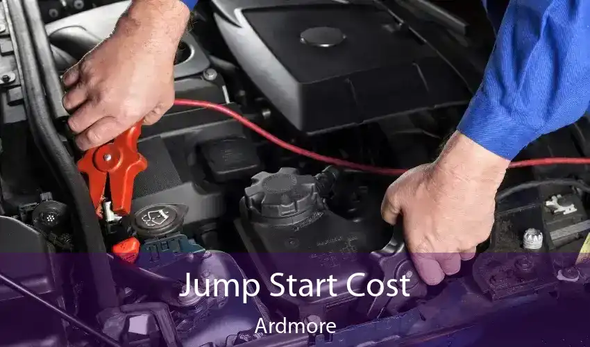 Jump Start Cost Ardmore