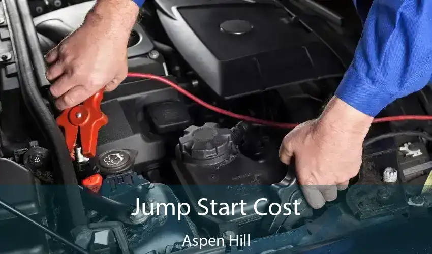 Jump Start Cost Aspen Hill