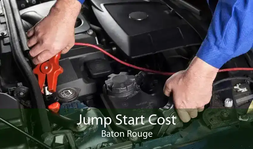 Jump Start Cost Baton Rouge