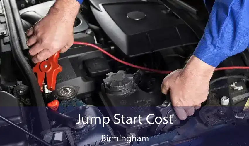 Jump Start Cost Birmingham