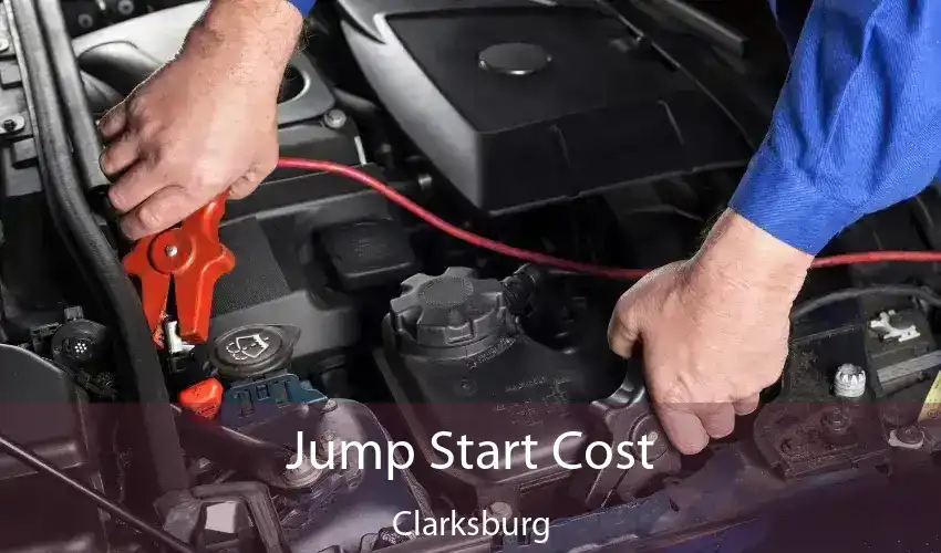 Jump Start Cost Clarksburg