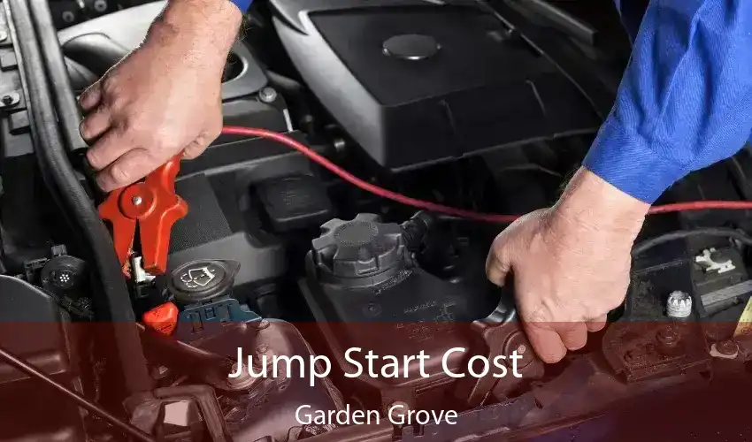 Jump Start Cost Garden Grove