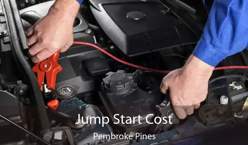 Jump Start Cost Pembroke Pines