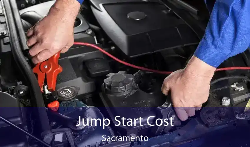 Jump Start Cost Sacramento