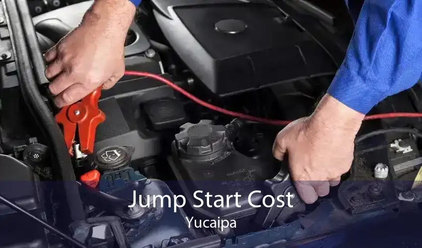 Jump Start Cost Yucaipa