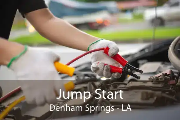 Jump Start Denham Springs - LA