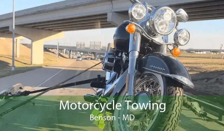 Motorcycle Towing Benson - MD
