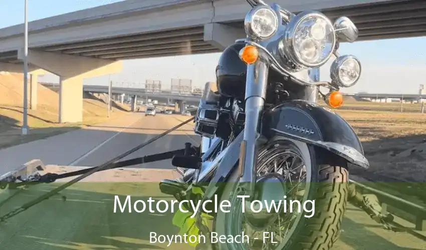 Motorcycle Towing Boynton Beach - FL