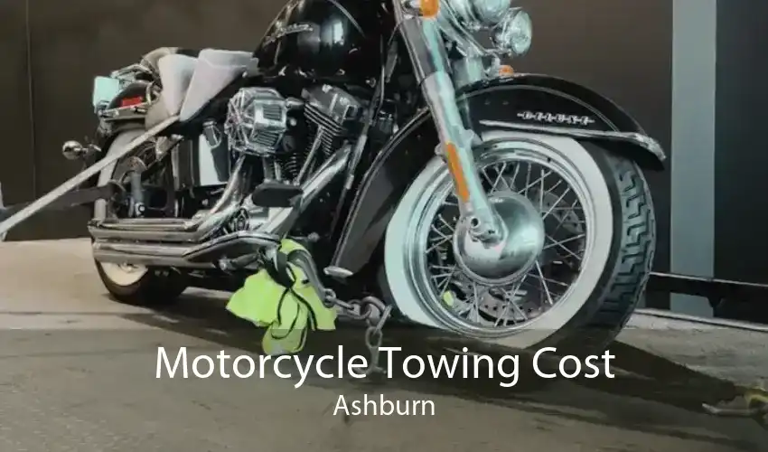 Motorcycle Towing Cost Ashburn