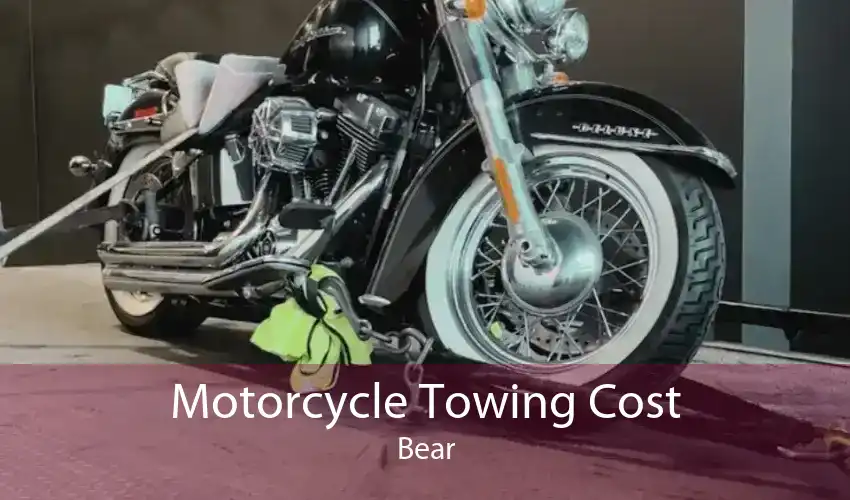 Motorcycle Towing Cost Bear