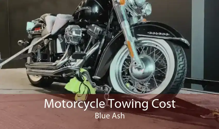 Motorcycle Towing Cost Blue Ash