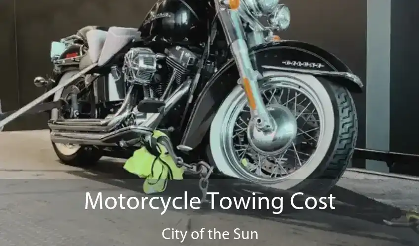 Motorcycle Towing Cost City of the Sun