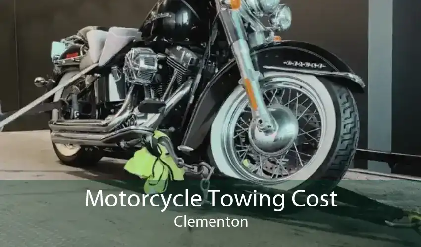 Motorcycle Towing Cost Clementon