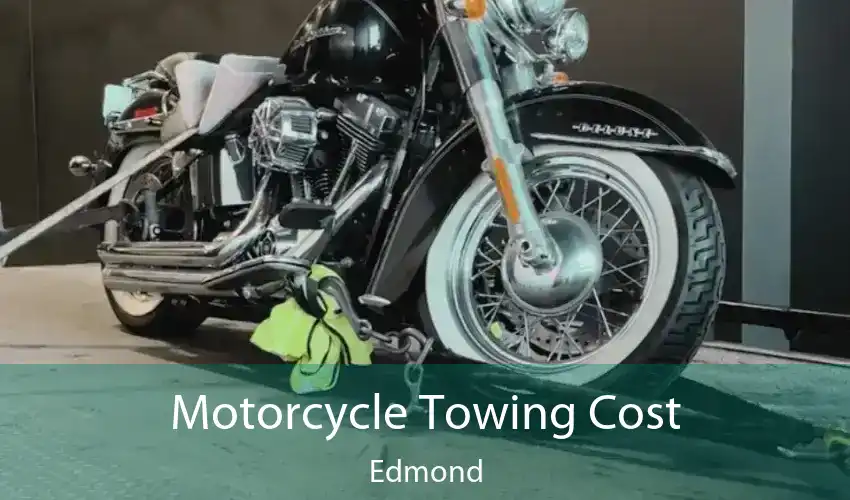 Motorcycle Towing Cost Edmond