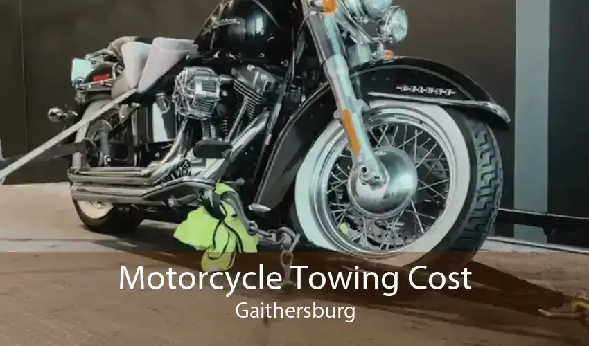 Motorcycle Towing Cost Gaithersburg