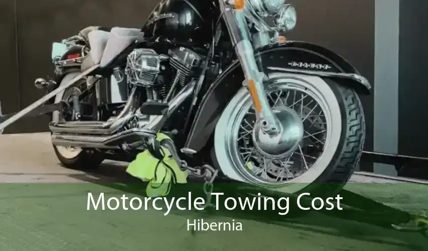 Motorcycle Towing Cost Hibernia