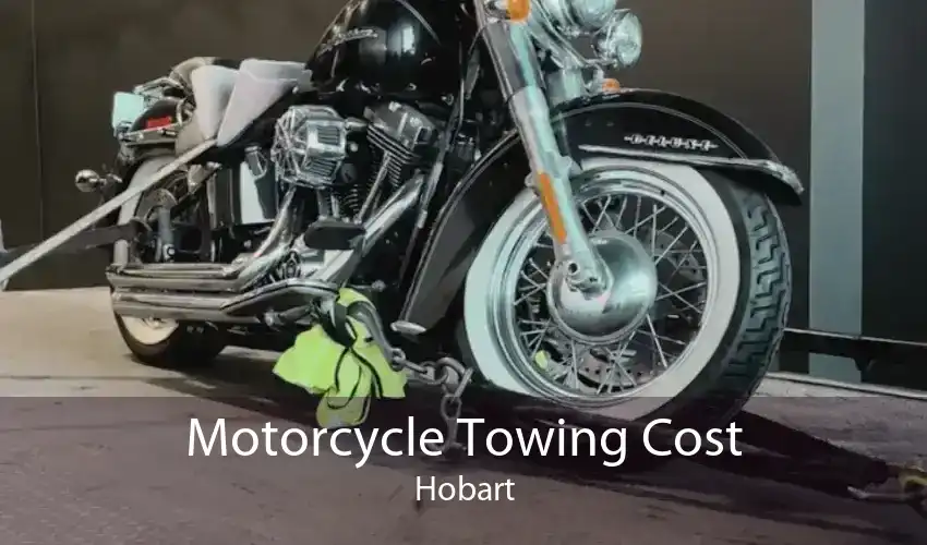Motorcycle Towing Cost Hobart