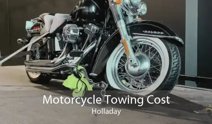 Motorcycle Towing Cost Holladay