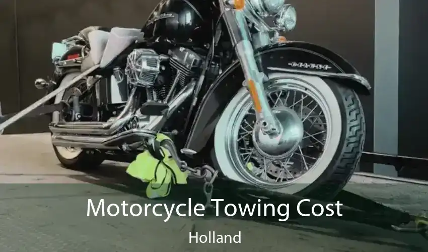 Motorcycle Towing Cost Holland
