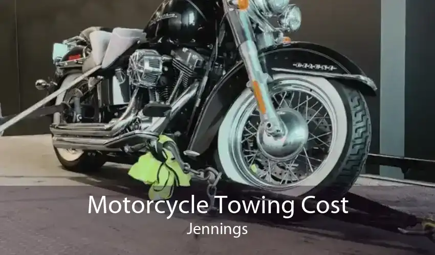 Motorcycle Towing Cost Jennings