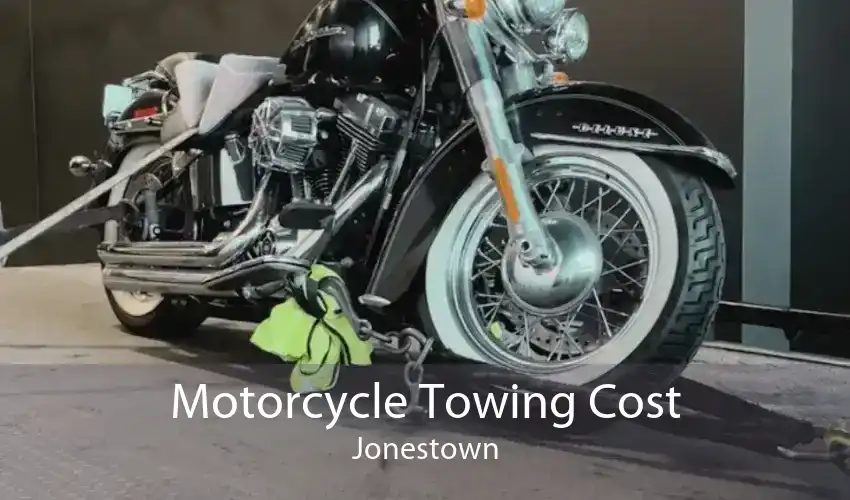 Motorcycle Towing Cost Jonestown