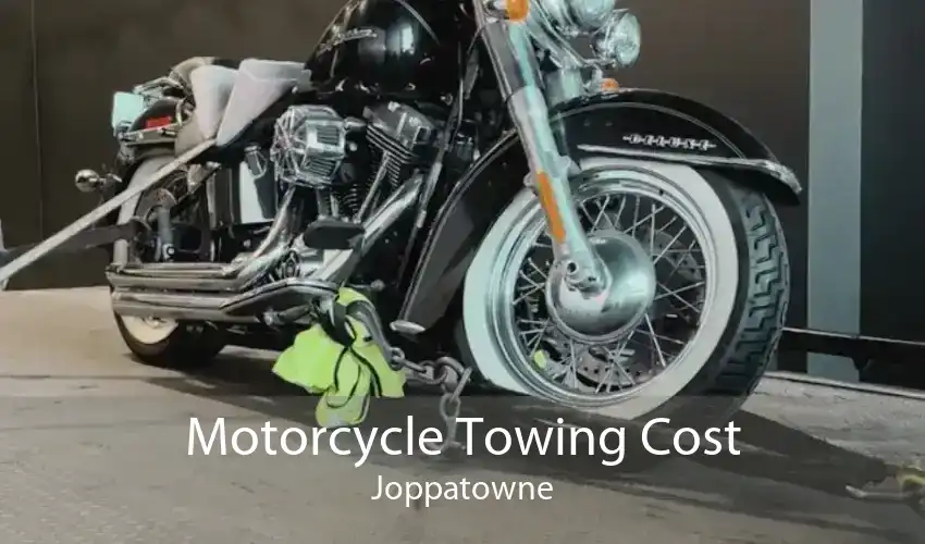 Motorcycle Towing Cost Joppatowne
