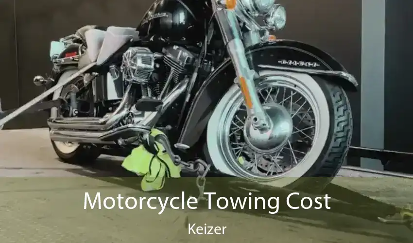 Motorcycle Towing Cost Keizer