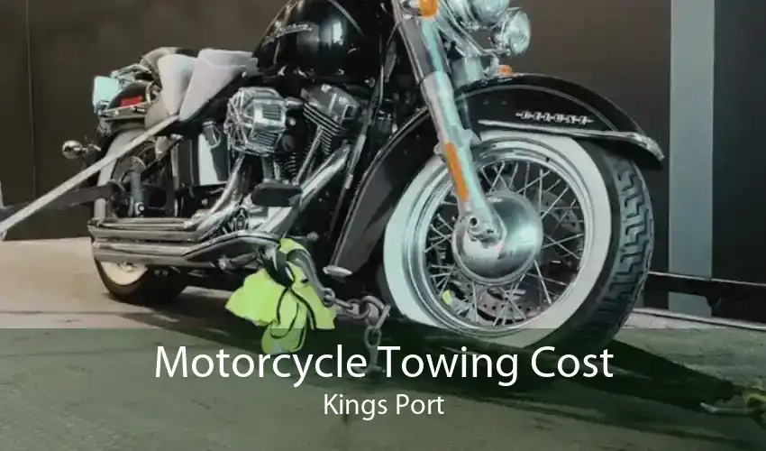 Motorcycle Towing Cost Kings Port