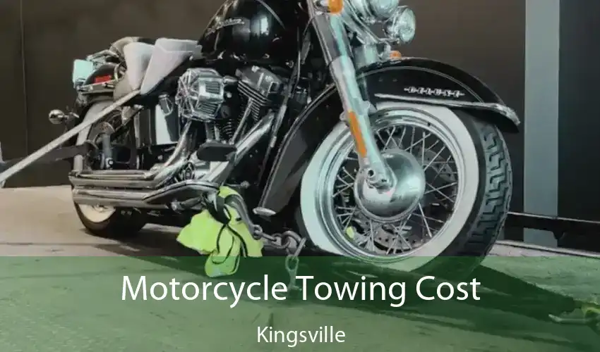 Motorcycle Towing Cost Kingsville