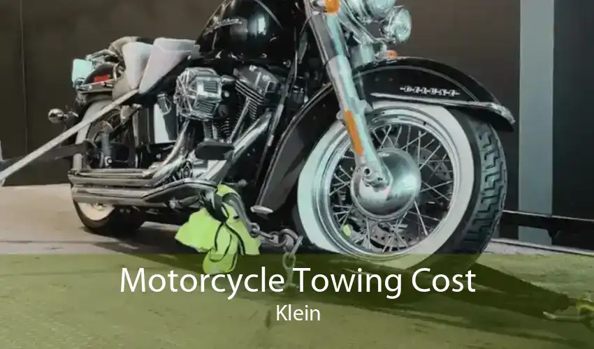 Motorcycle Towing Cost Klein