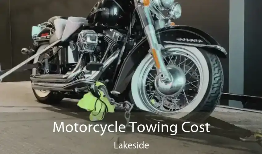 Motorcycle Towing Cost Lakeside