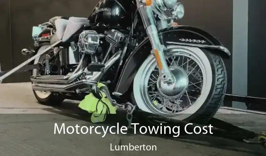 Motorcycle Towing Cost Lumberton