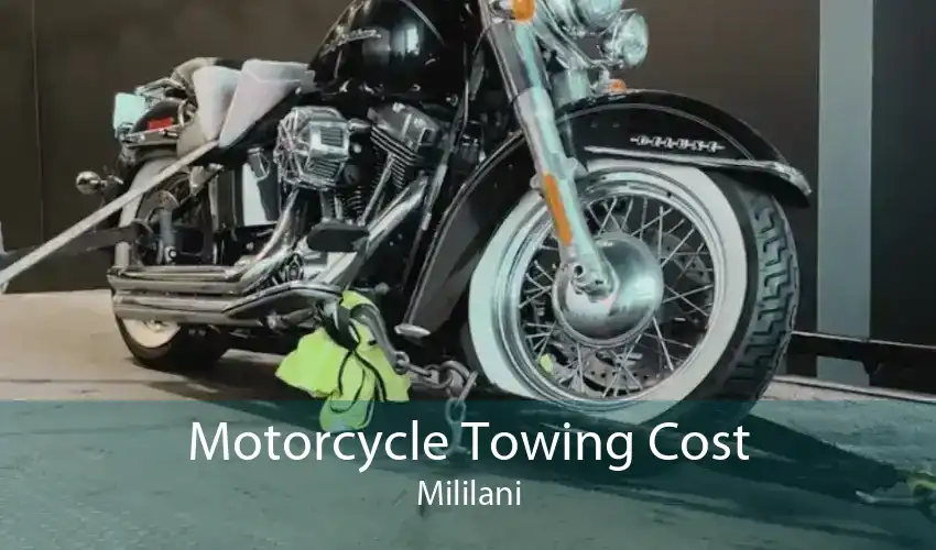 Motorcycle Towing Cost Mililani