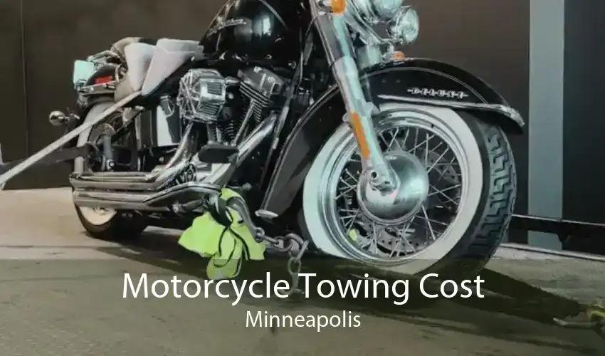 Motorcycle Towing Cost Minneapolis