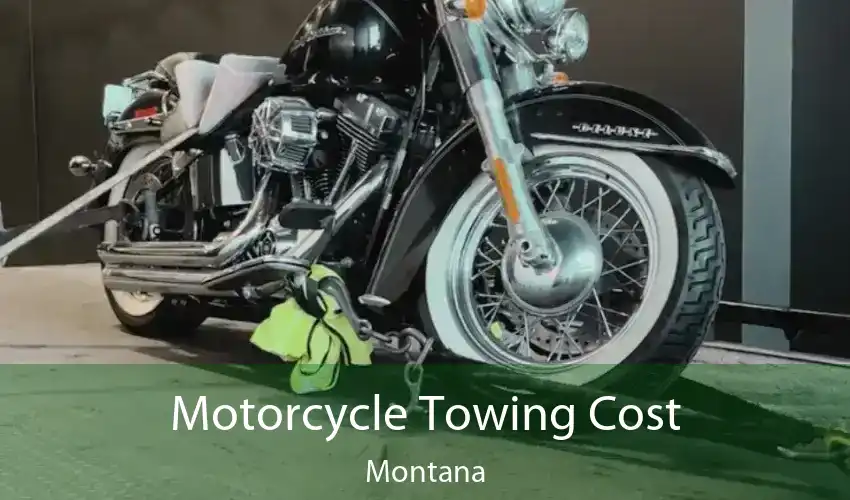 Motorcycle Towing Cost Montana