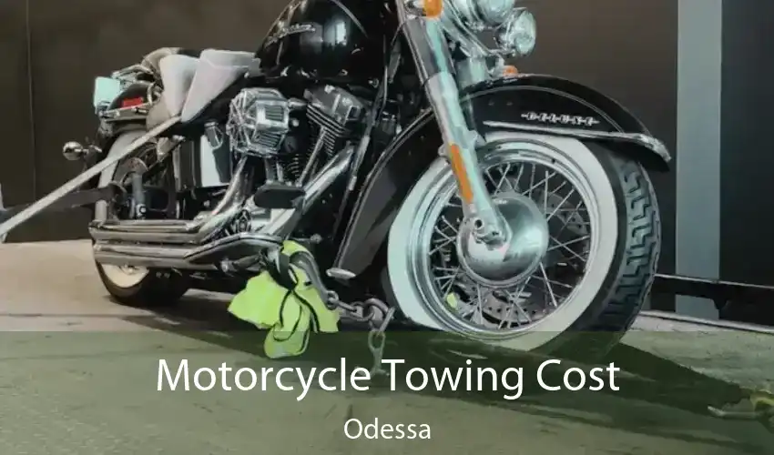 Motorcycle Towing Cost Odessa