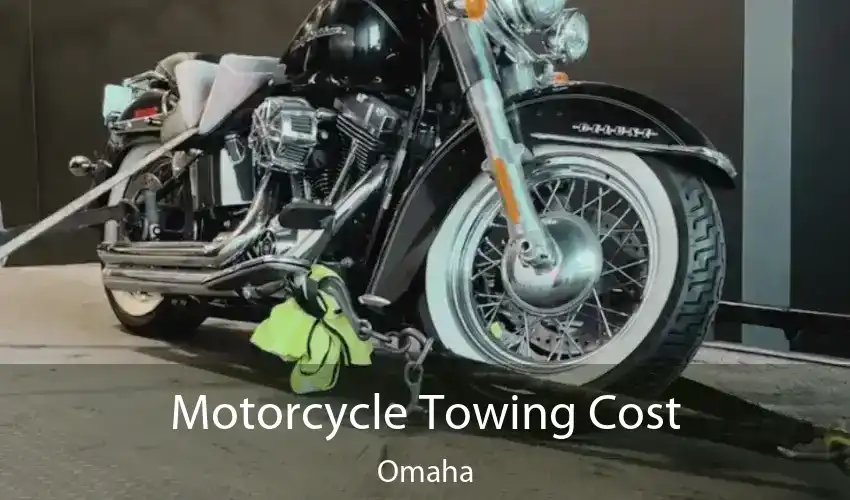 Motorcycle Towing Cost Omaha