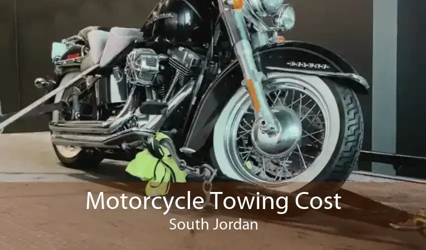 Motorcycle Towing Cost South Jordan