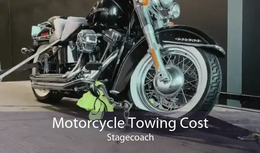 Motorcycle Towing Cost Stagecoach