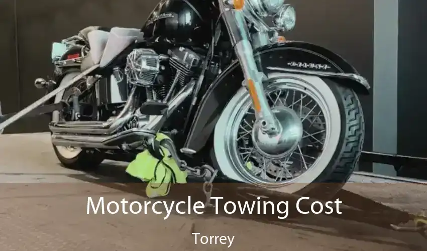 Motorcycle Towing Cost Torrey