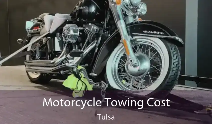 Motorcycle Towing Cost Tulsa
