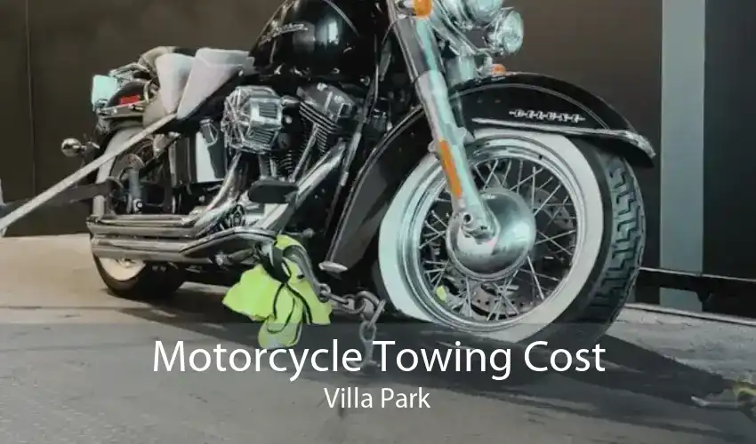 Motorcycle Towing Cost Villa Park