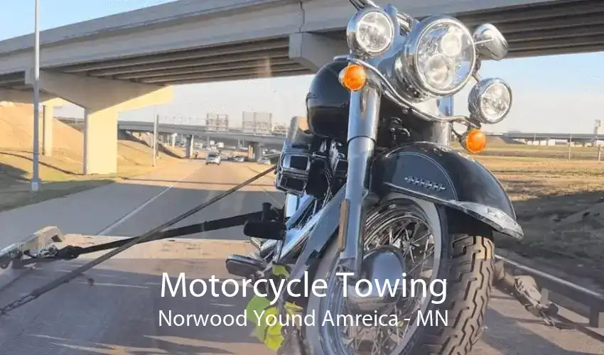 Motorcycle Towing Norwood Yound Amreica - MN