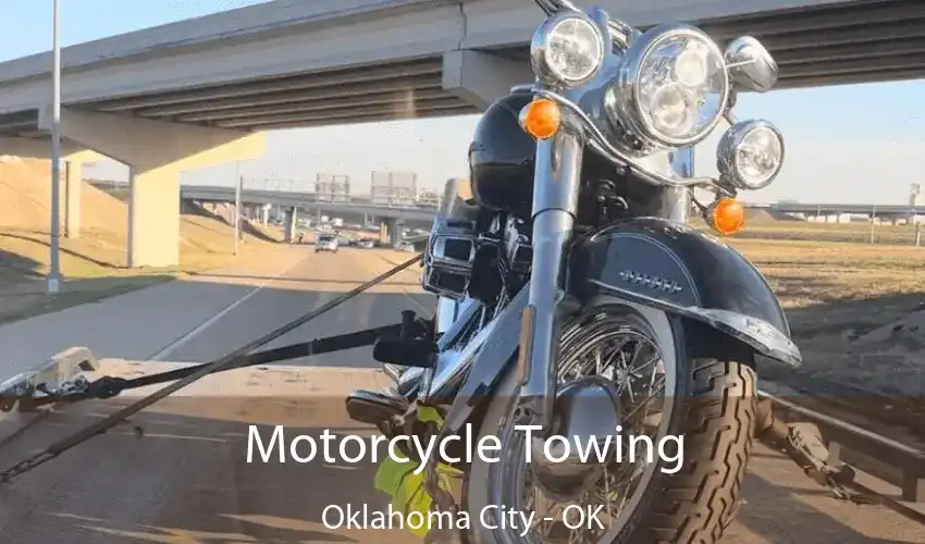 Motorcycle Towing Oklahoma City - OK